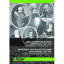 Eesti võõrkeelne raamat ja Estonica 1494–1830 I: 1494–1710