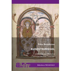 Püha Benedictus. Kloostrireegel